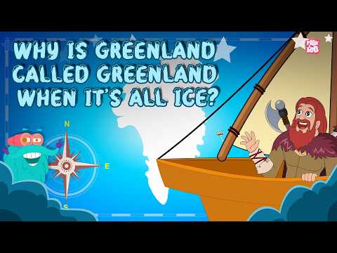 How Greenland Got its Name? | History of Greenland | Norse explorer Erik the Red Story | Dr. Binocs