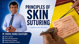 Principles of Skin Suturing