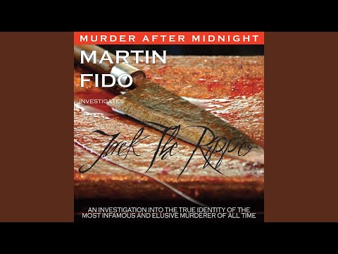 On the Trail of Jack The Ripper Part 1