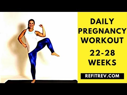 DAILY PREGNANCY WORKOUT: 22-28 weeks