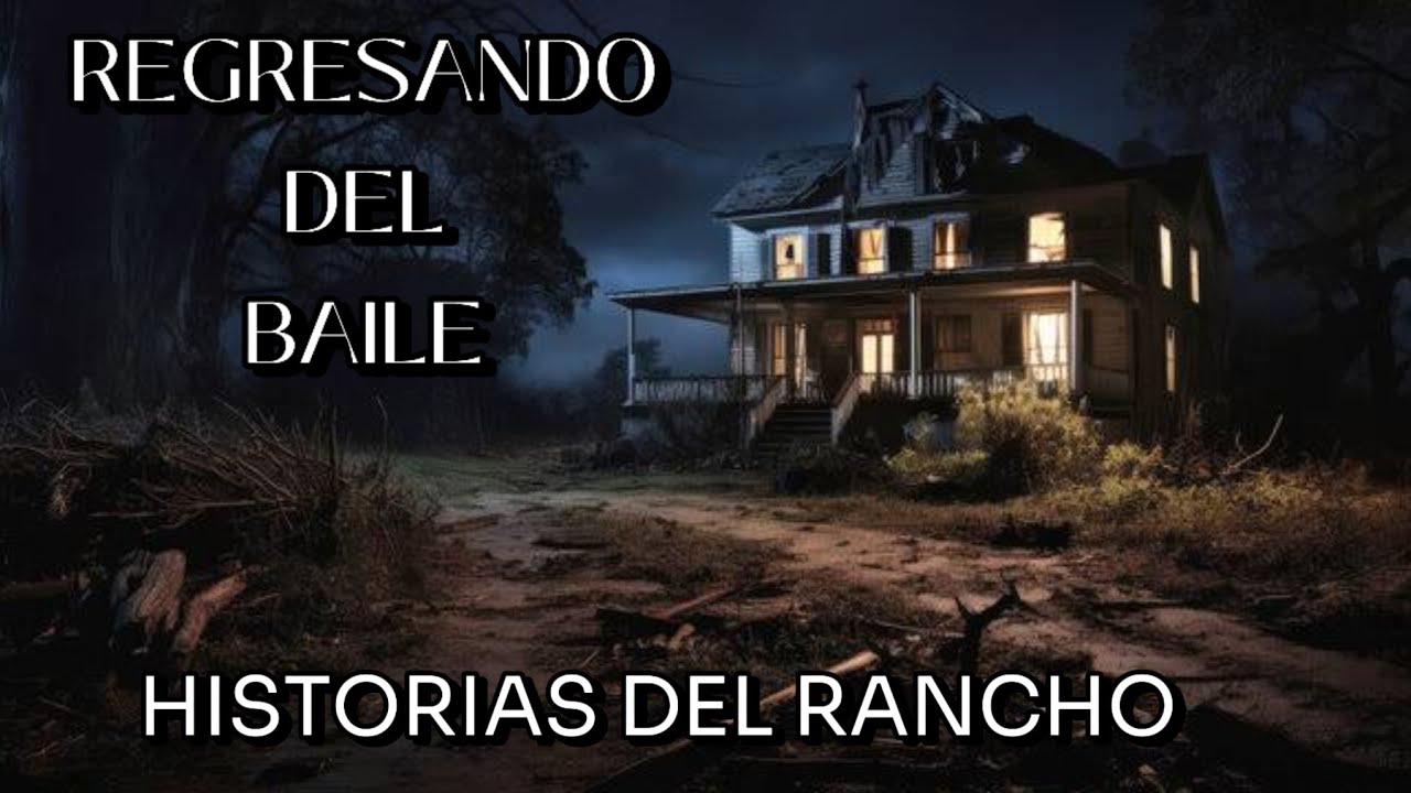 Historia de terror  REGRESANDO DEL BAILE