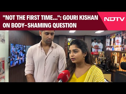 Gouri Kishan Interview | "Not The First Time This Has Happened": Actor On Body-Shaming Question