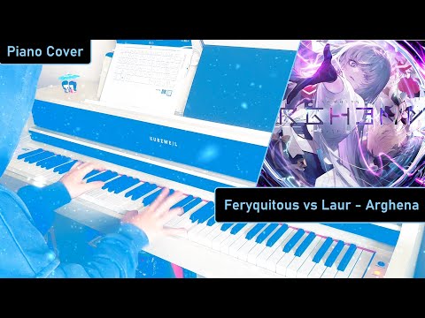 Feryquitous vs Laur - Arghena (Piano covered by Zerthon)