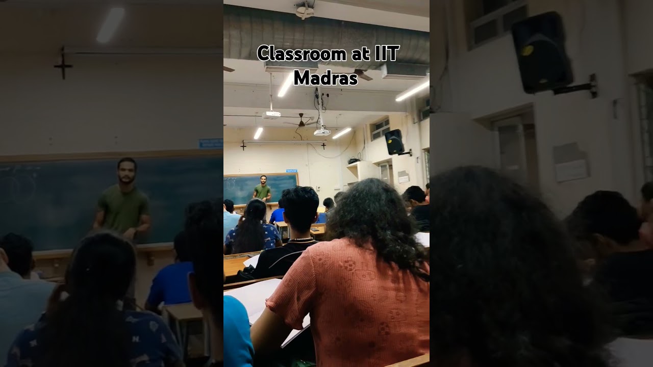 Classrooms at IIT Madras||#iitmadras #iitmotivation