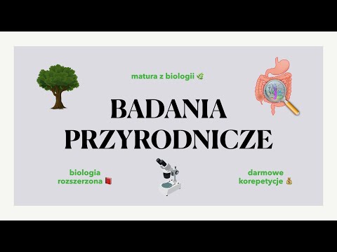 #1 Badania przyrodnicze - matura z biologii 🐢 darmowe korepetycje ✅liceum