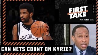 You can’t count on a part-time Kyrie - Stephen A. doesn’t believe Nets can count on Irving