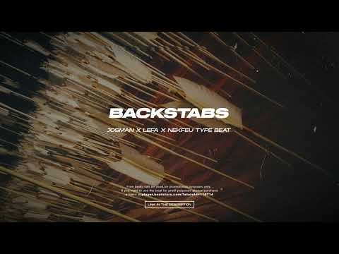 [FREE] Josman x Lefa x Nekfeu Type Beat 2024 - "Backstabs"