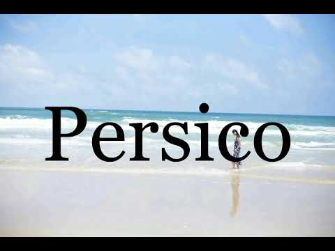 How To Pronounce Persico🌈🌈🌈🌈🌈🌈Pronunciation Of Persico