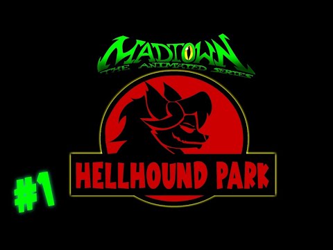 MADTOWN - Hellhound Park | S2 | EPISODE 1