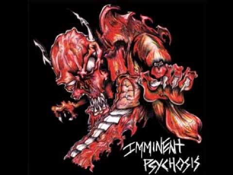 IMMINENT PSYCHOSIS - Devour Within