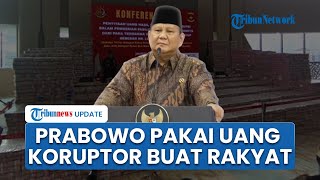 Prabowo Pakai Uang Rampasan dari Koruptor untuk Rakyat: Lunasi Whoosh, Danai LPDP & Smartboard