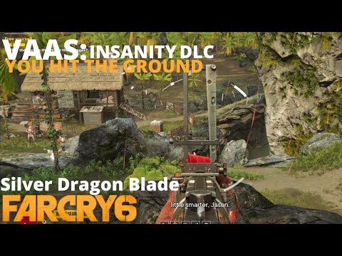 You Hit The Ground | Far Cry 6 Vaas: Insanity DLC Gameplay Walkthrough | Obtain A Piece Of The Blade