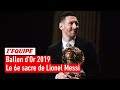 Ballon d'Or 2019 - Le 6e sacre de Lionel Messi