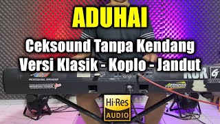 Download lagu Ceksound Tanpa Kendang Fyp Tiktok Aduhai Versi Klasik Koplo Jaranan mp3 Download lagu Ceksound Tanpa Kendang Fyp Tiktok Aduhai Versi Klasik Koplo Jaranan mp3