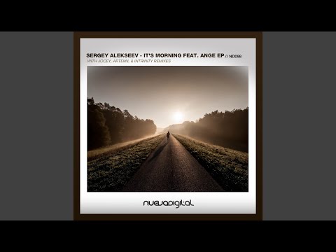 It's Morning Feat. Ange (Artemil Remix)
