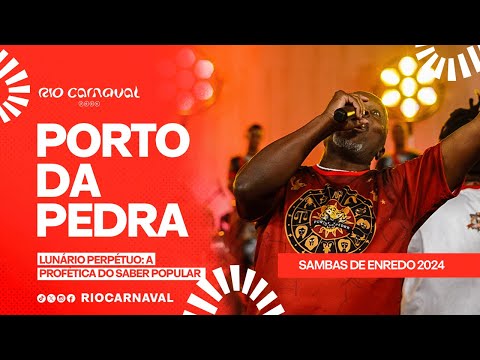 PORTO DA PEDRA Carnaval 2024 - Sambas de Enredo - Clipe Oficial