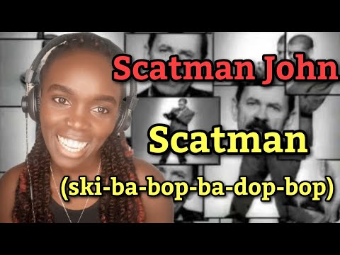 African Girl First Time Hearing Scatman John - Scatman (ski-ba-bop-ba-dop-bop) | REACTION