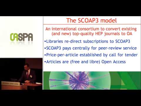 SCOAP3 : Open Access Publishing in Particle Physics