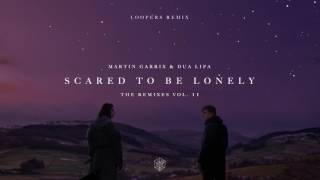 Martin Garrix & Dua Lipa - Scared To Be Lonely (Loopers Remix) video