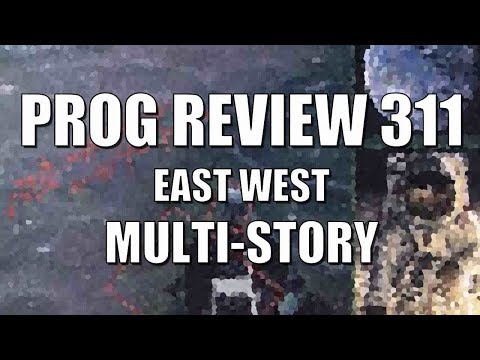 Prog Review 311 - East West - Multi Story