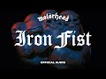 Motörhead - Iron Fist (Official Audio)