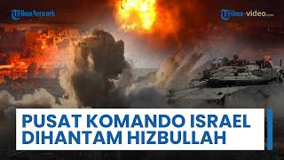Lokasi Pusat Komando Israel di Lebanon Selatan Dihantam Serangan Hizbullah, Pasukan & Ranpur Hancur