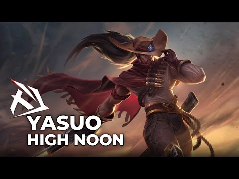 High Noon Yasuo Skin - League of Legends