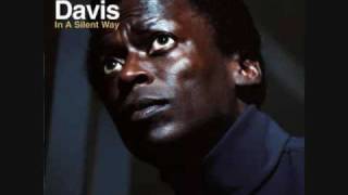 Miles Davis - In a Silent Way/It&#39;s About That Time/In a Silent Way (2/3)