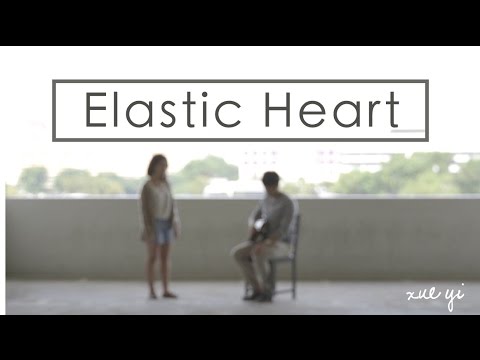 ELASTIC HEART l Cover by Tok Xue Yi