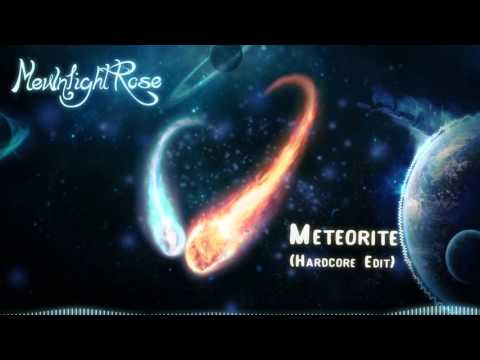 Meteorite (Hardcore Edit) [FREE DOWNLOAD IN THE DESCRIPTION]