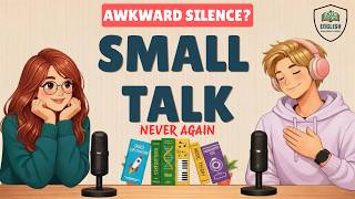 English Podcast for Easy English Conversation | Small Talk in English | Everyday Speaking Skills