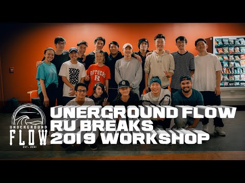 UNDERGROUND FLOW X RU Breaks WORKSHOP 2019 RECAP (New Jersey) #riseofthetidestour