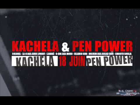 KaCheLa & Pen Power - 18 juin