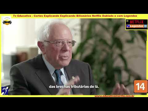Tv Educativa   Cortes Netflix Explicando Bilionários Dublado c/ Legendas Hipoacusia Netflix Corte 12