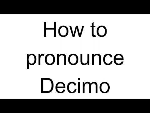 How to Pronounce Decimo (Italian)