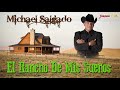 Michael Salgado - El Rancho De Mis Sueños (Video Oficial) Corrido
