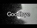 GOODBYE WISHES GOODBYE MESSAGES GOODBYE STATUS GOODBYE WHATSAPP STATUS