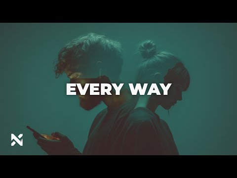 NOVRA – Every Way | Emotional Chill House