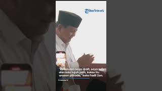 Pernah Susun Perjanjian Antara Prabowo dan Anies, Fadli Zon : Ada Tujuh Poin