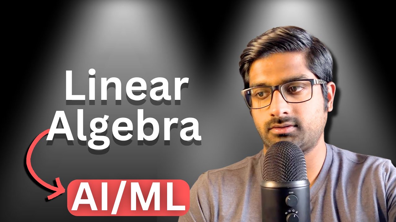 Basics of Linear Algebra for AI and ML [with code]: Part 1