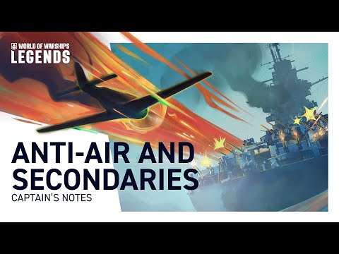 Secondary & AA Guns Explained | Captain's Notes – World of Warships: Legends