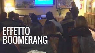L'EFFETTO BOOMERANG