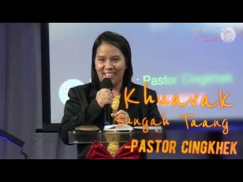 Khuavak Sungah Taang | Pastor Cingkhek