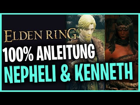 Nephelis & Kenneth's Complete Questline ☆ Detailed Guide ☆ Elden Ring German