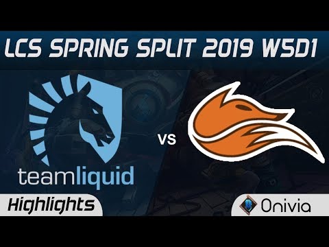 TL vs FOX Highlights LCS Spring Split 2019 W5D1 Team Liquid vs Echo Fox by Onivia