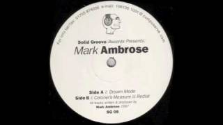 Mark Ambrose, Colonels Measure 1997 Solid Groove records uk.m4v