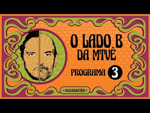 O LADO B da MTVê  ⭐️ TERCEIRO EPISÓDIO ⭐️