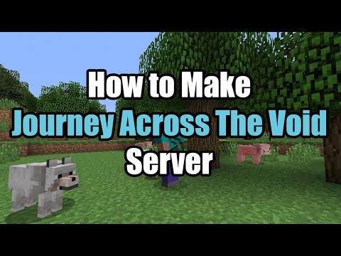 How To Make Journey Across The Void Server
