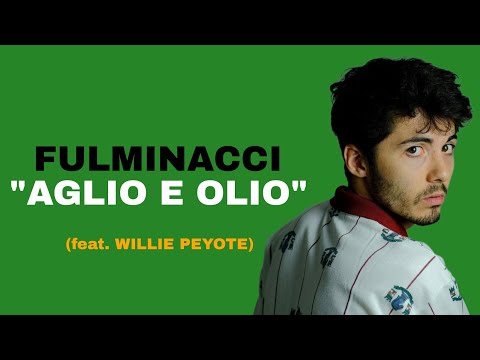 Aglio E Olio - Fulminacci