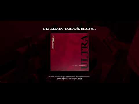 Demasiado tarde (con ElAitor)